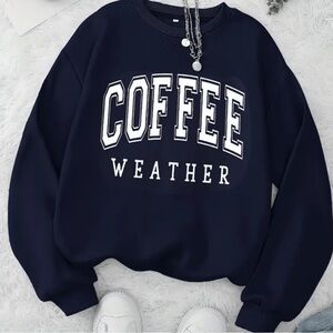 Coffee Weather Sweatshirt